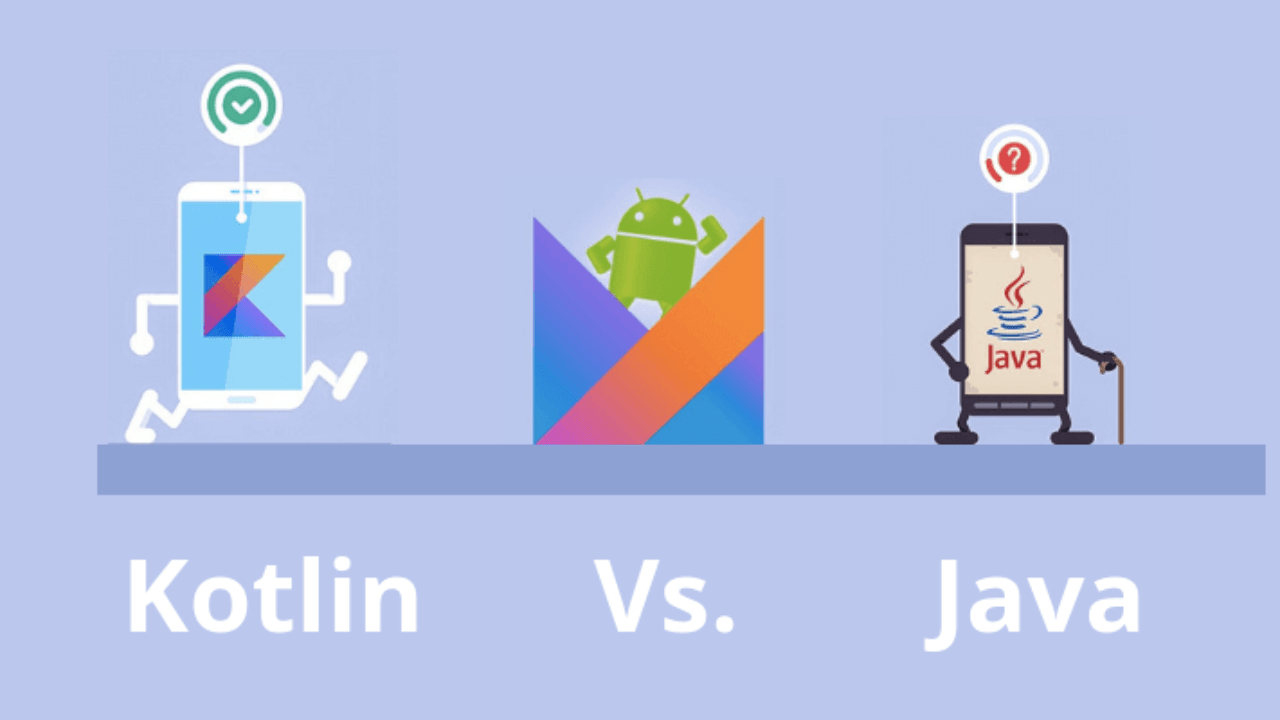 Kotlin Vs. Java: What Are the Differences?