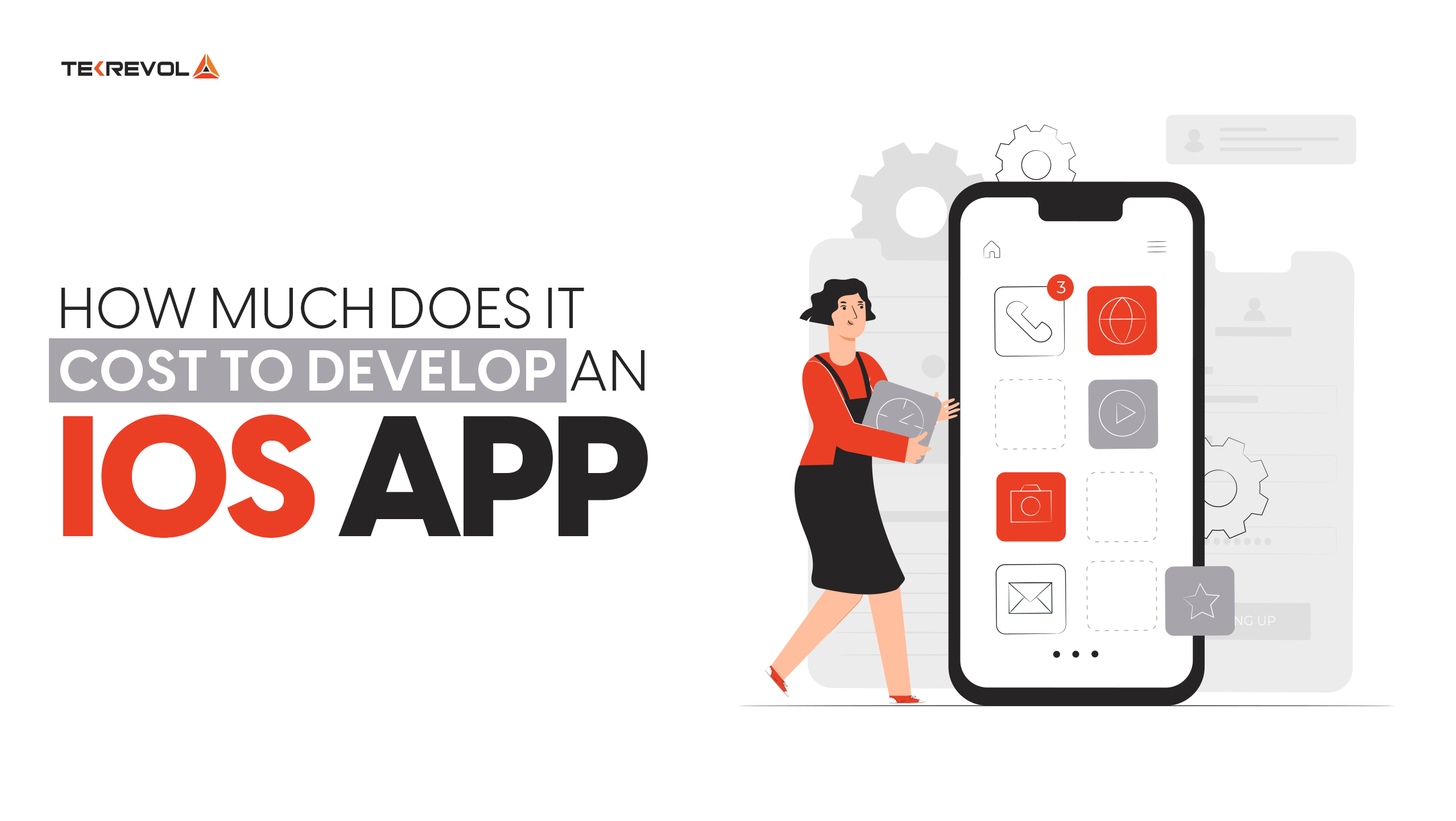 How Much Does It Cost to Develop an iOS App A Complete Guide