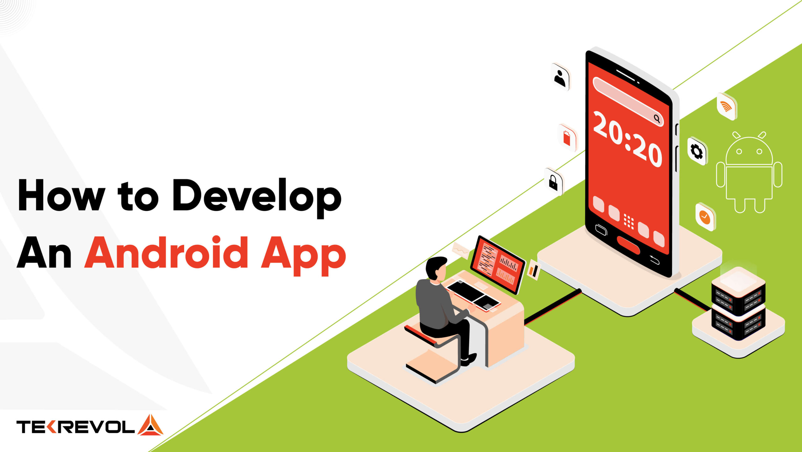Develop an Android App