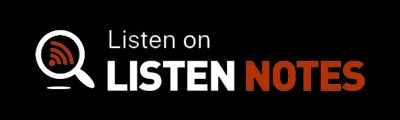 Listen Notes